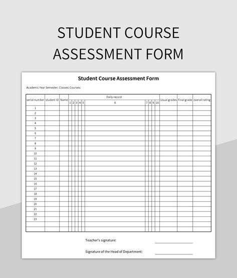 Student course assessment form Teacher Evaluation, Student Attendance, Student Assessment, Daily Record, Work Plans, School Management, Form Template, Spreadsheet Template, Study Plan