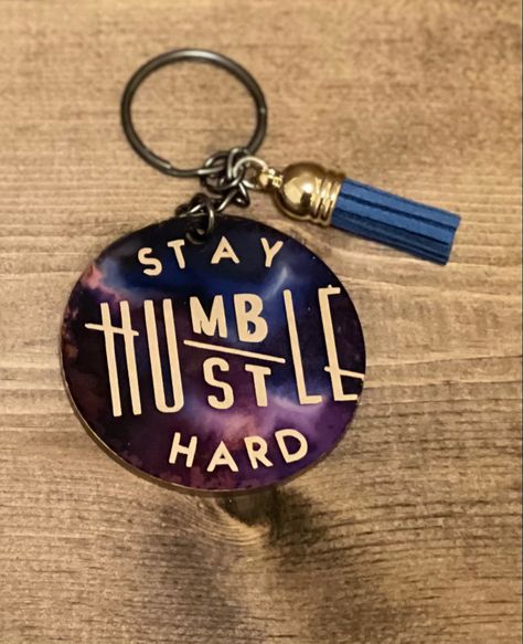 Alcohol Ink Acrylic Keychain, Alcohol Ink Keychain, Humble Hustle, Stay Humble Hustle Hard, Diy Projects Gifts, Hustle Hard, Stay Humble, Acrylic Keychain, Fun Ideas