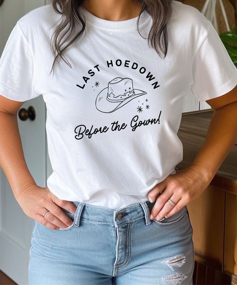 Last Hoedown Bachelorette Party Shirts, Last Hoedown Bachelorette Party, Country Bachelorette, Carnival Themed Party, Bachelorette Party Outfit, Bach Party, Bachelorette Party Themes, Bride Shirts, Bachelorette Party Shirts