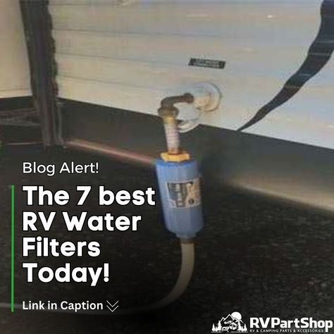 Having clean water while on the road is essential! Check out this blog to learn about the 7 best RV water filters to keep your water supply safe and clean. #RVLife #RVWaterFilter https://rvpartshop.ca/blog/121_the-7-best-types-of-rv-water-filters.html?utm_source=pinterest&utm_medium=social&utm_term=rv-water-filter&utm_content=blog&utm_campaign=postlink Rv Diy, Rv Water Filter, Making Water, Hose Reels, Rv Water, Contaminated Water, Water Purification System, Diy Rv, Water Storage Tanks