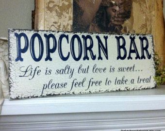 POPCORN BAR Life is salty but love is sweet / ORIGINAL Design by The Back Porch Shoppe 7 x 18 Popcorn Bar Wedding Signs, Popcorn Bar Sign, Popcorn Wedding Favors, Popcorn Wedding, Popcorn Bar, Rustic Wedding Signs, Rustic Fall Wedding, Wedding Favors For Guests, Wedding Bar