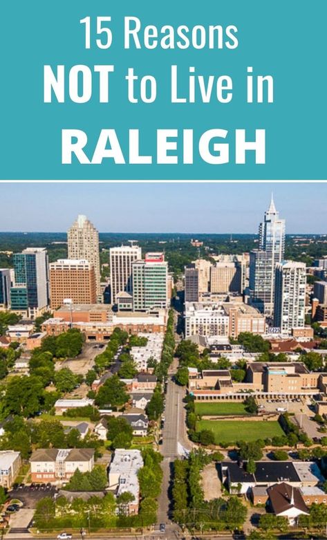 Raleigh is at the top of a lot of "best places to live in the USA" lists, but it's not perfect and it isn't for everyone. Here are 15 reasons NOT to live in Raleigh, North Carolina. #raleigh #northcarolina Raleigh North Carolina Aesthetic, Visit North Carolina, Moving To North Carolina, Living In North Carolina, North Carolina Travel, Usa Trip, Beach Destinations, North Carolina Homes, Vacation Usa