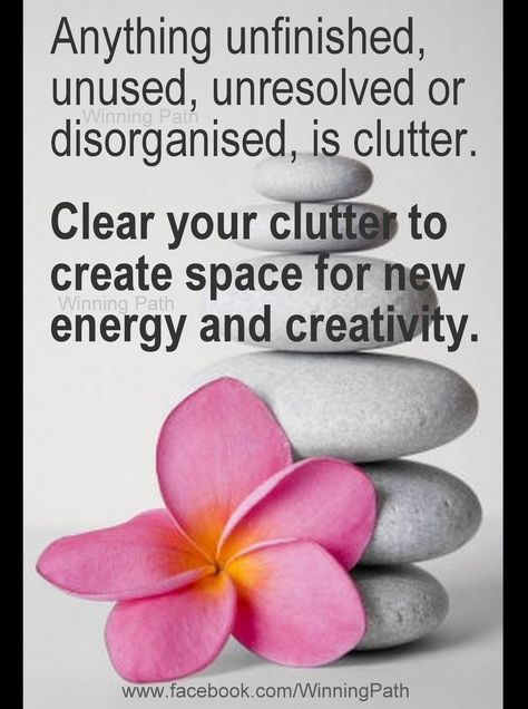 Clutter stands in the way of energy and creativity. Clear the clutter. Clear The Clutter, Becoming Minimalist, Clutter Control, Declutter Your Life, Clearing Clutter, Simplifying Life, Organize Declutter, Declutter Your Home, Yoga Quotes