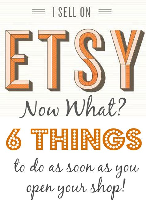 I sell on Etsy, Now what? Learn 6 things you should do as soon as you open up your shop!! Opening An Etsy Shop, Etsy Business, Fashion Business, Craft Business, Now What, Blog Design, Handmade Business, Jewelry Business, Blog Tips