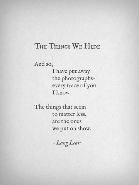 Lang Leav Poems, Lang Leav, Poem Quotes, A Poem, Quotable Quotes, Poetry Quotes, Pretty Words, The Words, Quotes Deep