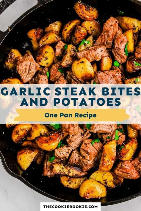 Garlic Steak Bites And Potatoes, Steak Bites And Potatoes, Garlic Steak Bites, Steak And Potatoes, Garlic Steak, Steak Potatoes, Seasoned Potatoes, The Cookie Rookie, Cookie Rookie