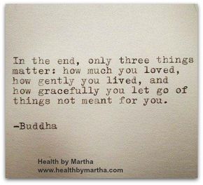 Birthday Quotes Inspirational, Buddha Quote, Buddha Quotes, Trendy Quotes, Wonderful Words, In The End, Birthday Quotes, Let Go, The Words