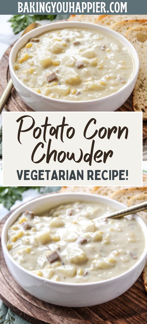 Vegetarian Potato Corn Chowder, a thick and creamy soup that makes you feel warm and cozy on a cold winter day! Vegetarian Potato Corn Chowder, Vegetarian Corn Chowder, Potato Corn Chowder, Corn Nut, Food Favorites, Corn Chowder, Creamy Soup, Vegan Dinner, Vegetarian Recipes Dinner