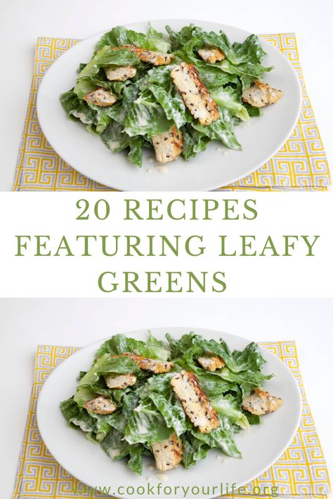 Green Leaf Recipes, Leafy Green Recipes Meals, Dark Leafy Green Salad, Leafy Green Meals, Dark Greens Recipes, Leafy Greens Benefits, Leafy Green Recipes, Clean Eating Plant Based, Cooked Greens