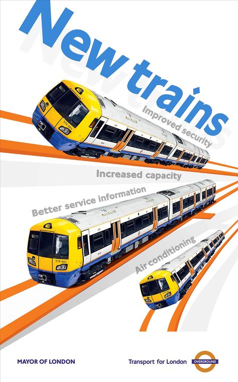 Design features three drawings of the new Overground trains. Publicity poster adverstising the new trains to be commisioned on the new London Overground line between Dalston and west Croydon, previously known as the East London Line. Train Graphic, Landing Ideas, London Underground Map, Train Line, Scientific Poster, London Overground, London Transport Museum, Transport Museum, Train Posters