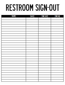 Restroom Sign Out Sheet Sign Out Sheet Free Printable, Bathroom Sign Out, Classroom Signs Printable, Sign Out Sheet, White Subway Tile Shower, Abb Workouts, Free Classroom Printables, Classroom Bathroom, Sign In Sheet Template