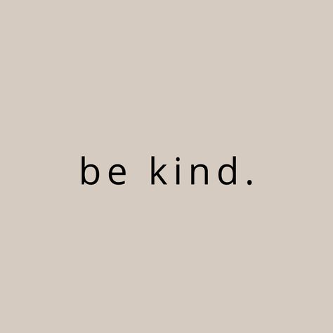 Be kind, wallpaper, background, iOS14, homescreen, iphone, neutrals, minimalist Cute Simple Homescreen Ideas, Neutral Homescreen Ideas, Widgetsmith Ideas Aesthetic Beige, Simple Widget Pictures, Cute Simple Homescreen, Ipad Homescreen Ideas Aesthetic Beige, Iphone Home Screen Wallpaper Minimalist, Widget Homescreen Ideas, Simple Widget Ideas