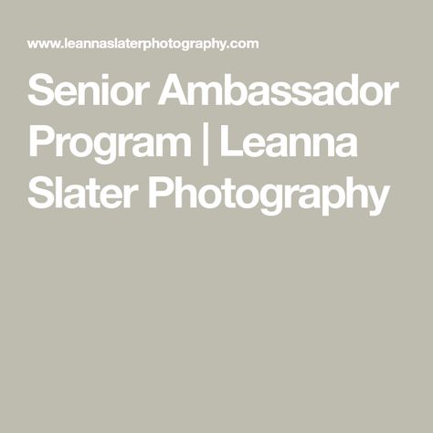 Senior Ambassador Program | Leanna Slater Photography Senior Ambassador Photography, Mastercard Gift Card, Ambassador Program, Mini Photo Sessions, College Application, Visa Gift Card, Extra Curricular Activities, Extra Curricular, Senior Photo