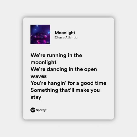 music
good music
vibes
lyrics 
spotify
relationships 
moonlight 
chase atlantic Spotify Lyrics Chase Atlantic, Chase Atlantic Spotify Lyrics, Isaac Walter, Chase Atlantic Lyrics, Acubi Aesthetic, Chase Atlantic, Full Volume, Spotify Lyrics, Lyrics Aesthetic