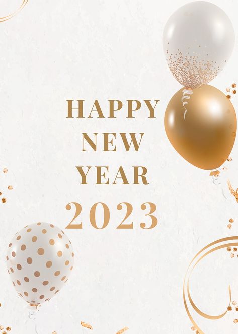 Happy New Year Aesthetic, Balloons Background, Year Aesthetic, Happy New Year Text, Balloon Template, Morning Msg, New Year Text, Happy New Year Gif, Happy New Year Photo