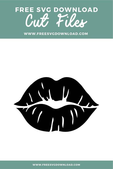 Svg Images Free, Free Valentine Svg Files, Free Svg Images, Free Kiss, Svg Images For Cricut, Lips Clipart, Kiss Svg, Valentine Svg Files, Cricut Svg Files Free