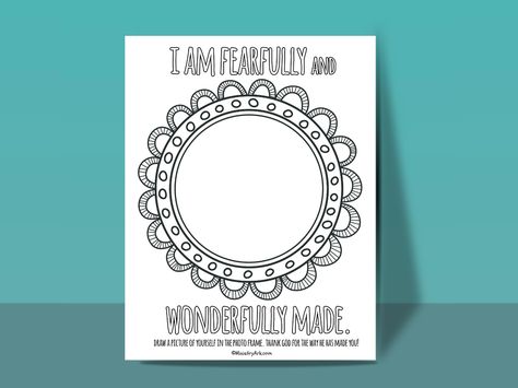 The Fearfully and Wonderfully Made printable is a simple sheet that children can complete as they think on the words of Psalm 139:1-18. God Made Me Special, September Lessons, Preschool Bible Lessons, Bible Teaching, Fearfully Wonderfully Made, God Made Me, Fearfully And Wonderfully Made, Vbs Ideas, Christian Crafts