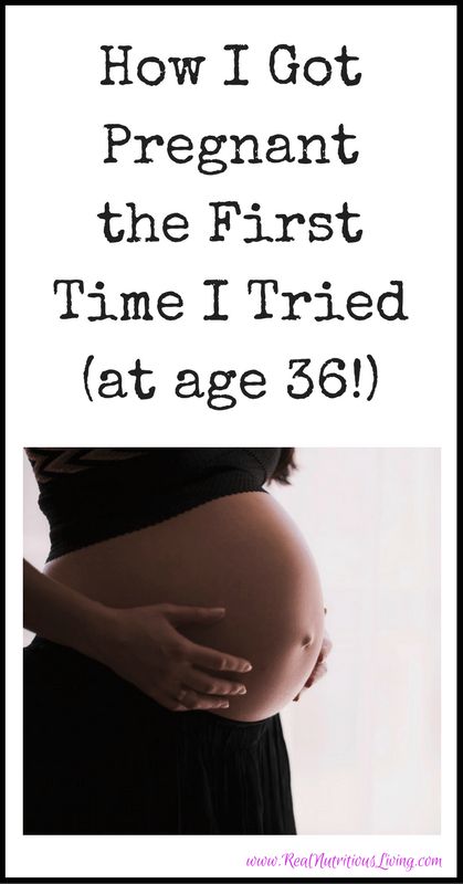 How I Got Pregnant the First Time I Tried (at age 36!) // realnutritiousliving.com Fertility Diet, Get Pregnant Fast, Pumping Moms, Trying To Get Pregnant, Baby Sleep Problems, Get Pregnant, Trying To Conceive, Pregnant Mom, First Time Moms