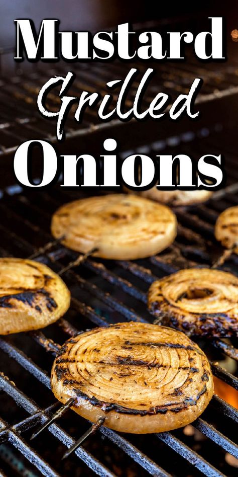 Grilled Onion Recipes, Grilled Onions On Grill, Grilled Onions For Steak, Mexican Onions Grilled, Grilled Onions For Burgers, Bbq Onions, Grilled Onions Carmelized, Mustard Onions, Vege Meals