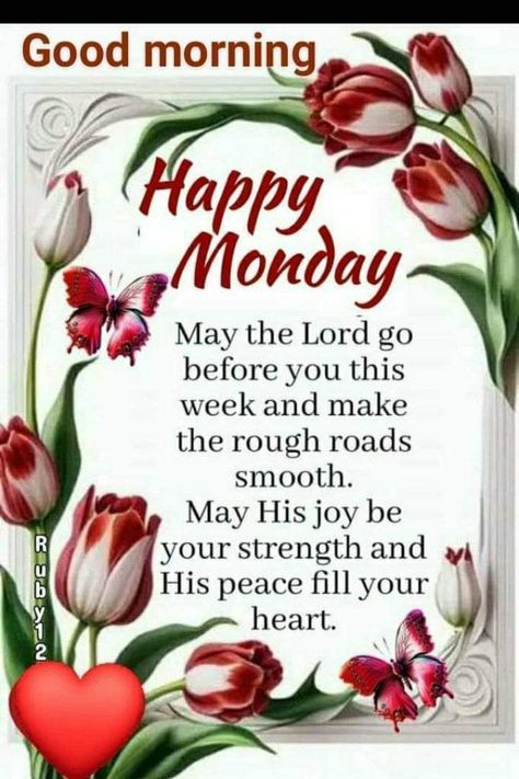 Good Morning Monday Inspiration, Monday Blessings Scriptures, Monday Prayers, Greetings English, Weekend Blessings, Morning Encouragement, Monday Morning Blessing, Monday Prayer, Morning Massage