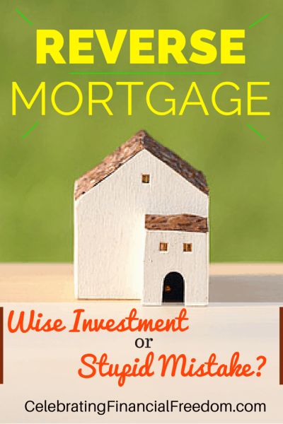 Reverse Mortgage- Wise Investment or Stupid Decision? Reverse Mortgage Info, Fabulously Frugal, Financial Control, Mortgage Humor, Mortgage Quotes, Financial Empowerment, Mortgage Marketing, Mortgage Free, Mortgage Process