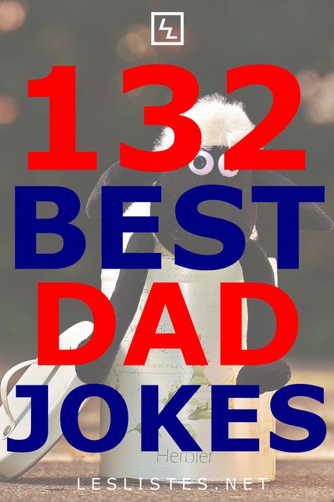 Dad Jokes For Kids, Hilarious Dad Jokes, Bad Dad Jokes Hilarious Funny, Dad Jokes Hilarious Funny, Funny Dad Jokes For Kids, Funny Dad Jokes, Good Dad Jokes, Dad Jokes Hilarious, List Of Jokes