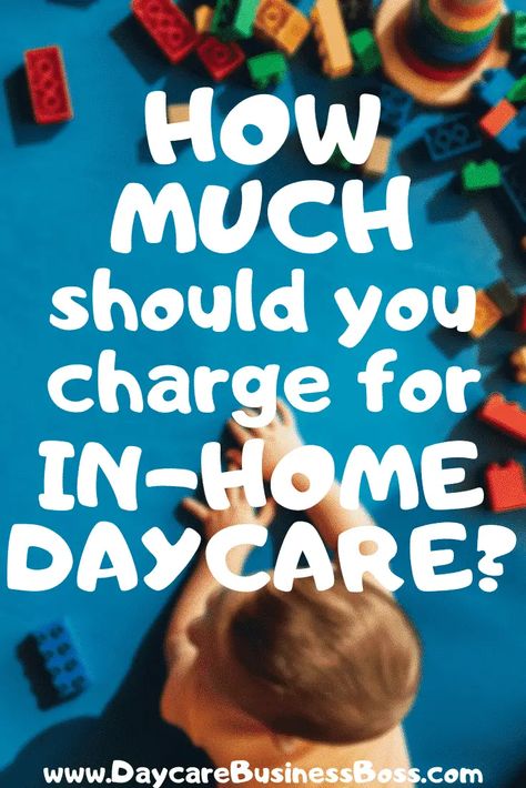 How Much Should You Charge for In-Home Daycare? - Daycare Business Boss Daycare Teaching Ideas, Daycare Home Ideas, Home Daycare Must Haves, Daycare Photoshoot Ideas, I’m Home Daycare, Daycare Nap Room Ideas, Starting A Daycare At Home, Small Daycare Room Ideas, At Home Daycare Setup