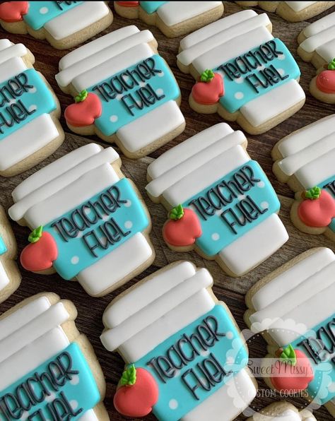 Teacher Fuel Cookie, Teachers Day Cookies, School Desserts, Teacher Appreciation Cookies, Cookies Spring, Teacher Cupcakes, Appreciation Cookies, Teacher Cookies, Cutout Cookie