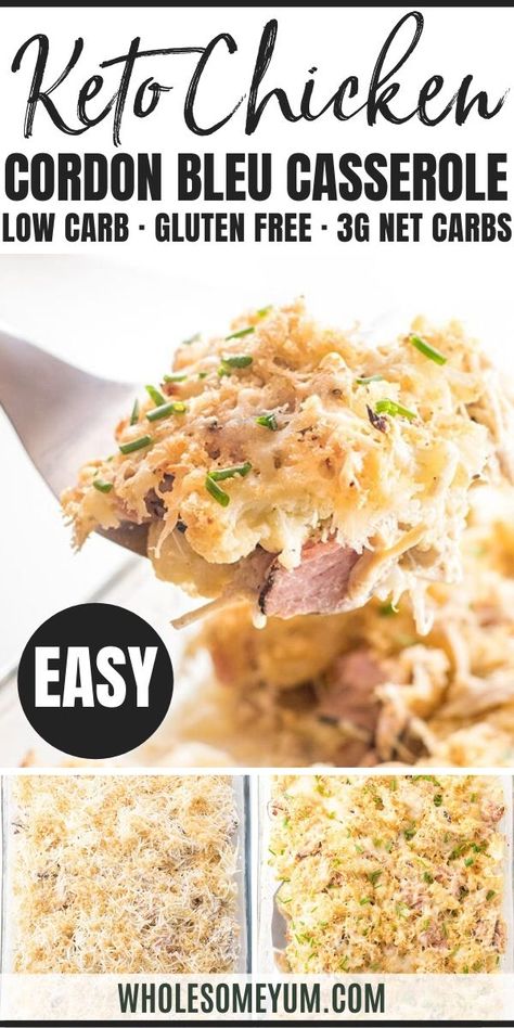 Easy Keto Low Carb Chicken Cordon Bleu Casserole Recipe - This easy, low carb chicken cordon bleu casserole recipe needs just 15 minutes prep and the family will love it! No one will guess a keto chicken cordon bleu casserole can be so delicious. #wholesomeyum Keto Chicken Cordon Bleu Casserole, Low Carb Chicken Cordon Bleu, Crockpot Chicken Cordon Bleu, Keto Chicken Cordon Bleu, Chicken Cordon Bleu Casserole Recipe, Cordon Bleu Casserole, Low Calorie Chicken, Keto Casseroles, Chicken Cordon Bleu Casserole