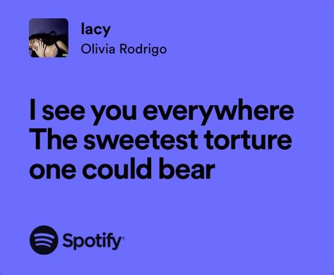 lacy - guts by olivia rodrigo — spotify lyrics Olivia Rodrigo Spotify Lyrics, Olivia Rodrigo Spotify, Olivia Rodrigo Lyrics, Olivia Lyrics, Spotify Lyrics, Girls Music, Getting Him Back, Favorite Lyrics, Me Too Lyrics