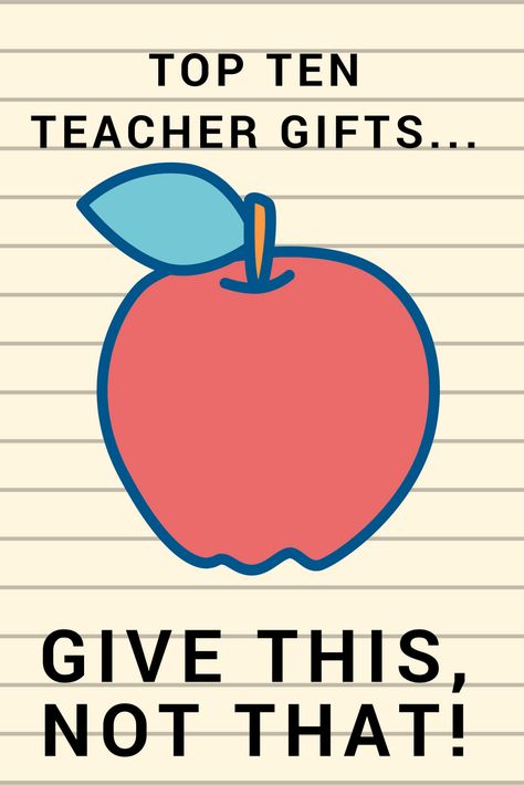 Teachers work so hard, let's get them something that they will love and appreciate - and USE! From a teacher, here are the top ten gifts for teachers! #givegoodgifts #ideas Middle School Teacher Gifts, Mentor Teacher Gifts, High School Teacher Gifts, Teacher Assistant Gifts, Teacher Encouragement, General Gift Ideas, Who Is A Teacher, Teacher Themes, Message For Teacher