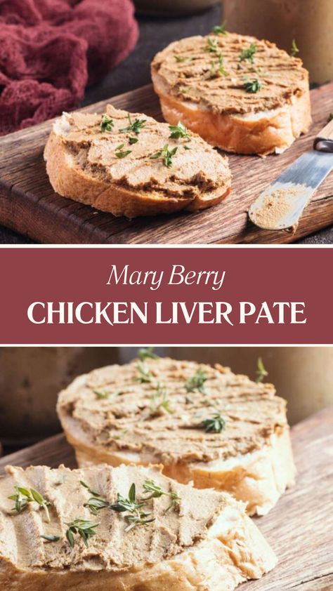 Mary Berry Chicken Liver Pate Pate Recipe Homemade, Chicken Liver Pate Recipe, Liver Pate Recipe, Chicken Liver Recipes, Organ Meats, Liver Pate, Mary Berry Recipe, Liver And Onions, Pate Recipes