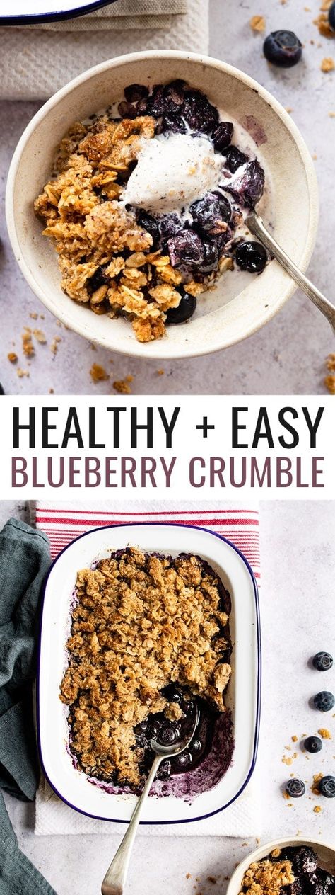 A delicious and easy blueberry crumble that can be made with frozen blueberries. Added bonus, it’s vegan, gluten-free and sweetened only with maple syrup! Healthy Blueberry Crumble, Easy Blueberry Crumble, Blueberry Crisp, Berry Crumble, Oat Crumble, Blueberry Oatmeal, Blueberry Crumble, Blueberry Desserts, Healthy Blueberry