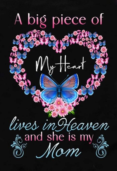 Miss My Mom Quotes, Love My Mom Quotes, In Heaven Quotes, Mother's Day In Heaven, Mom In Heaven Quotes, Miss You Mom Quotes, Quotes Mom, Happy Heavenly Birthday, Happy Birthday In Heaven