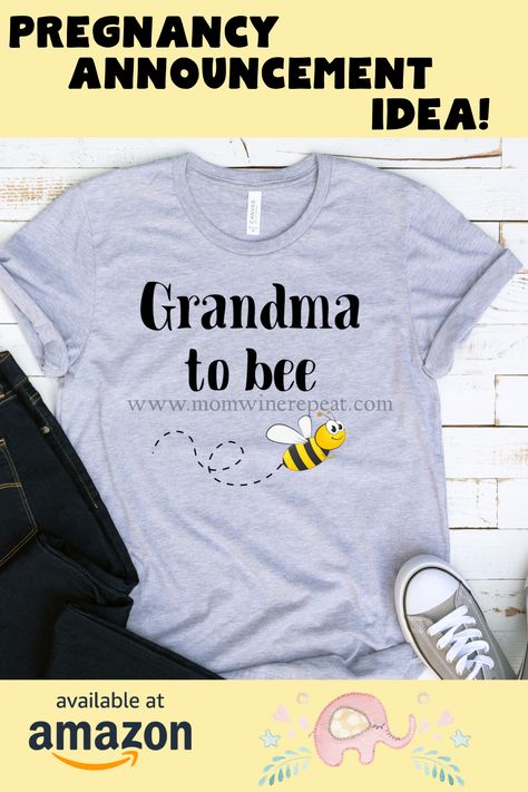 New Grandma Shirts Ideas, Grandma To Be Shirts, Bee Pregnancy Announcement, Gender Reveal Outfit, Grandma To Be, Bee Shirt, Pregnancy Announcement Gifts, Birthday Gifts For Grandma, Baby Shower Outfit