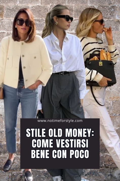 Esplora l'eleganza senza tempo con il nostro approccio a uno "Stile Old Money". Scopri come vestirti con classe senza svuotare il portafoglio. Semplicità, qualità e stile senza tempo ti aspettano nel nostro guardaroba accessibile! #StileOldMoney #EleganzaAccessibile #ModaRaffinata #BudgetFashion #StileSenzaTempo #EleganzaConSensibilità Stile Old Money, Moda Over 50, Look Older, French Chic, No Time, Old Money, Money