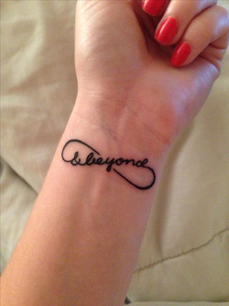 Infinity and beyond tattoo!  This is exactly what i want to get!! Infinity And Beyond Tattoo, Beyond Tattoo, Infinity Sign Tattoo, Heart Tattoos With Names, Infinity Tattoo On Wrist, Infinity Symbol Tattoo, Tato Dengan Makna, Infinity Tattoo Designs, Cool Wrist Tattoos