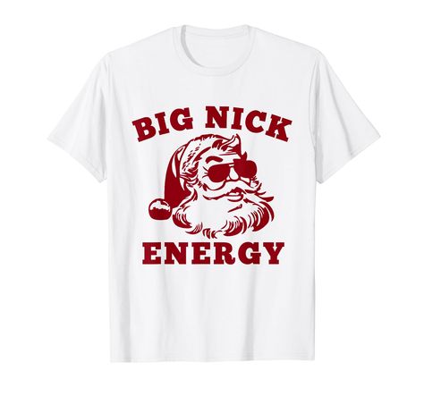 PRICES MAY VARY. Santa Christmas party apparel for school, Christmas festivals, Christmas party holiday Everybody can find something that represents them and the things they love. Big Nick Energy Funny Xmas Christmas. This funny tee also makes great Holiday, Christmas, Birthday, Halloween night and party with their friends. Lightweight, Classic fit, Double-needle sleeve and bottom hem Santa Christmas Party, Funny Santa Shirts, Big Nick Energy, Mens Christmas Shirts, Funny Holiday Shirts, Very Merry Christmas Party, Ugly Christmas Shirts, Christmas Clothing, Funny Christmas Tshirts