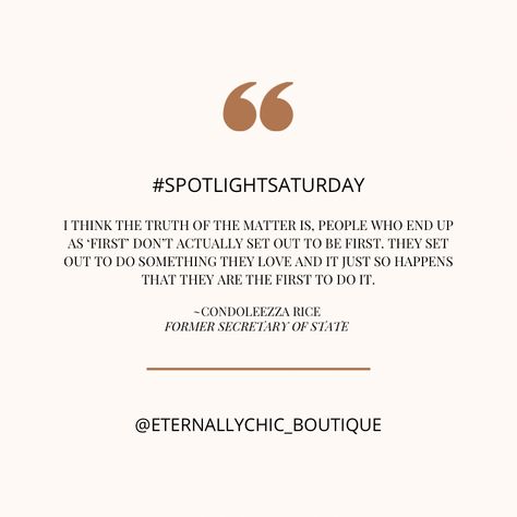 #saturday #saturdayvibes #spotlight #condelezzarice #quoteoftheday Spotlight Quotes, Vibe Quote, Quote Of The Day, Something To Do, Quotes