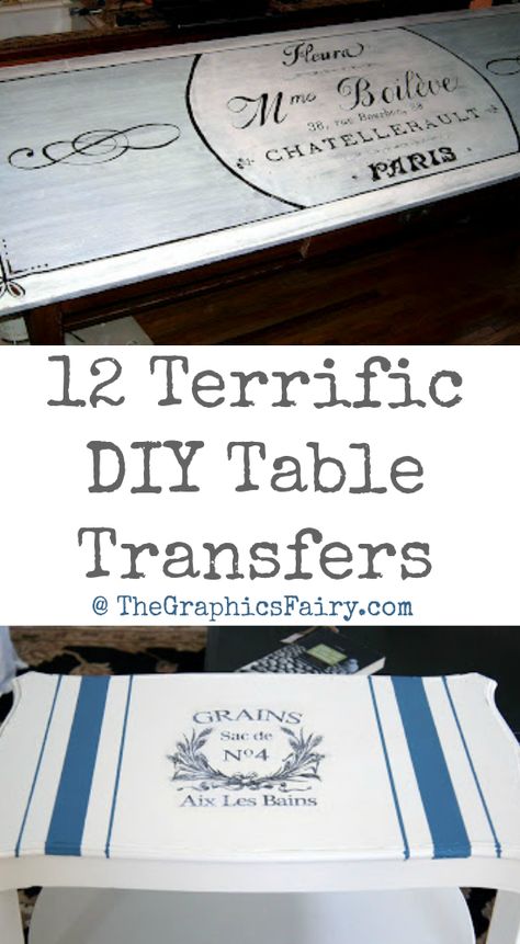 can't wait to try this on my two  new table finds!!! 12 Terrific DIY Table Transfers Transfer Images, Farmhouse Tables, Carbon Copy, Etiquette Vintage, Printable Downloads, The Graphics Fairy, Furniture Rehab, Graphics Fairy, Painted Table