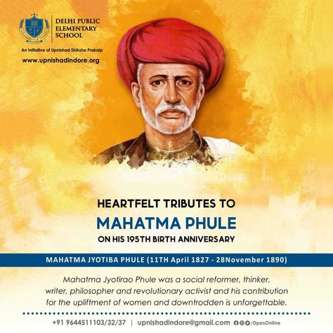 Mahatma Jyotiba Phule Jayanti, Mahatma Jyotiba Phule, Lack Of Education, Women Education, Education In India, Education For All, Elementary Schools, Indore, Lost