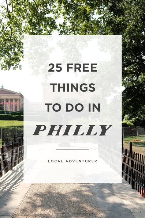 25 Free Things to Do in Philadelphia | Visiting Philadelphia on a Budget Visiting Philadelphia, Things To Do In Philly, Philadelphia Things To Do, Independence National Historical Park, Things To Do In Philadelphia, Visit Philly, Visit Philadelphia, Pennsylvania Travel, Scenic Road Trip