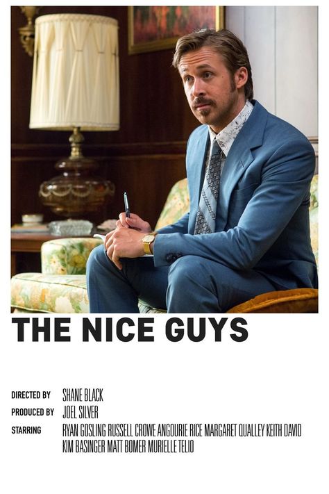 The Nice Guys, Polaroid Movie Poster, Nice Guys, Kim Basinger, Russell Crowe, Polaroid Poster, Matt Bomer, Movie Posters Minimalist, Good Movies To Watch