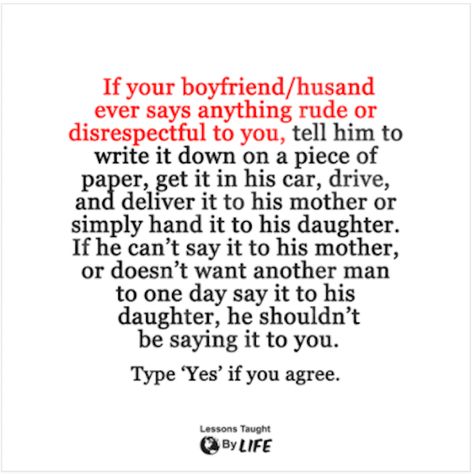 If your boyfriend/ husband ever says anything rude or disrespectful to you,... Disrespect Quotes, Rude Quotes, Lessons Taught By Life, Quotes Relationship, Husband Quotes, Boyfriend Quotes, Trendy Quotes, Marriage Quotes, Your Boyfriend