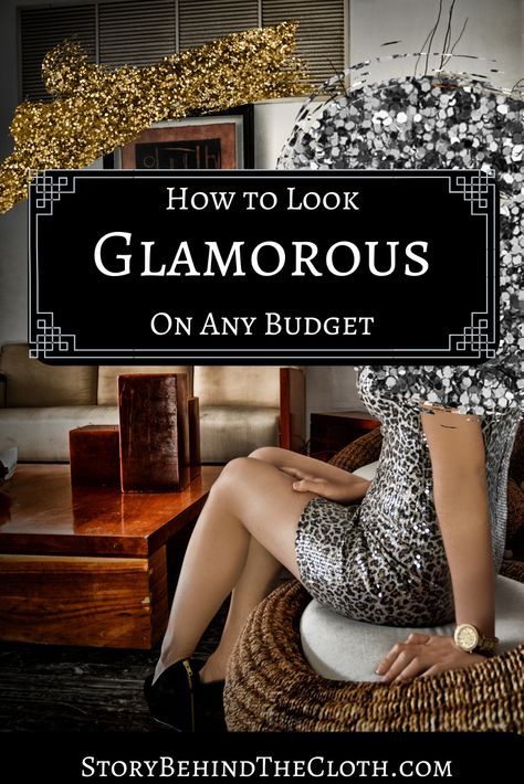 How to Look Glamorous on Any Budget - Story Behind The Cloth blog post | Elegant, show-stopping fashion for bold, optimistic, nostalgic, dramatic, and idealistic ladies and gents who wouldn’t mind it if they got blinded by the ever-charming beauty, glitz and glamour of classic Old Hollywood. 💋If that sounds like you, read on to learn how to create a wardrobe that is as glamorous as your soul, and dare to believe in your dreams as these fancy looks inspire a rich and limitless life. Glam Lifestyle Aesthetic, Glam Life Aesthetic, Classic Hollywood Fashion, Glitz And Glam Outfit, Fancy Looks, Old Hollywood Aesthetic, Glamorous Aesthetic, Hollywood Aesthetic, Glamourous Heels