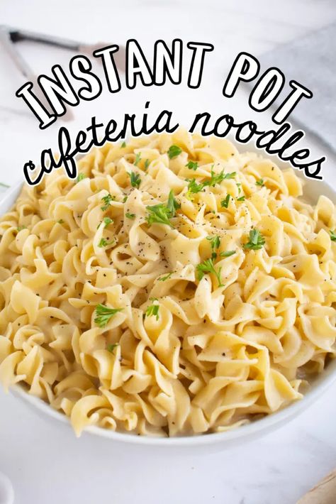 Instant Pot Cafeteria Noodles - Make the Best of Everything Instapot Noodles, Instant Pot Egg Noodles, Cafeteria Noodles, Instant Pot Noodles, Leftover Noodles, Noodle Dinner, Pizza Roll Up, Pot Noodle, Naan Pizza