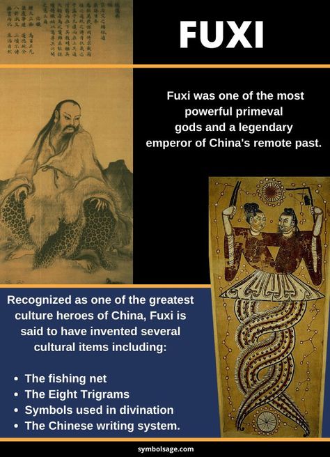 Fuxi was one of the most powerful primeval gods and a legendary emperor of the remote past. Recognized as one of the greatest culture heroes of China, he is said to have invented several cultural items such as the fishing net, the Eight Trigrams, or symbols used in divination, and the Chinese writing system. #god #emperor #hero #china #symbolsage Chinese Gods And Goddesses, Chinese Deities, Eight Trigrams, Chinese Gods, God Emperor, Chinese Dynasty, Nature Symbols, Goddess Aesthetic, The Han Dynasty