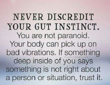 Even my husband trust my gut instinct... And 22 + years we've had many people with bad intentions and I called every one of them... Bad Intentions Quotes, People With Bad Intentions, Intentions Quotes, Intention Quotes, Gut Instinct, Bad Intentions, You Are Worthy, Say Something, Many People