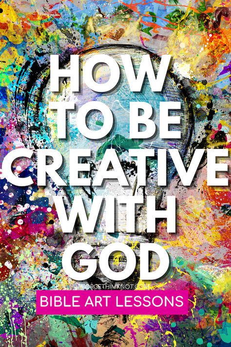 Be creative with God/forgethimknot.com Creative Bible Study Activities, Bible Artwork Painting, Painting Scriptures, Christian Craft Ideas, Christian Art Projects, God Connection, Wellness Week, Faith Lessons, Bible Decor