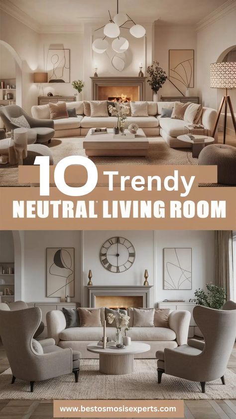 10 Neutral Living Room Ideas That Will Make Your Space Feel Chic and Cozy 11 Neutral Living Room Colour Scheme, Neutral Living Room Furniture Ideas, Neutral Living Room Warm, Taupe Sofa Living Room, Warm Neutral Living Room, Modern Neutral Home, Neutral Living Room Colors, Taupe Living Room, Cozy Living Room Furniture